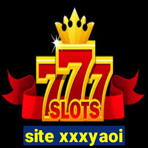 site xxxyaoi